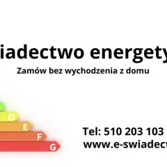 Świadectwo energetyczne: dowiedz się, co to jest i zamów online. Skala od A do G. Tel. 510 203 103.